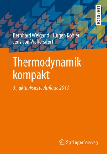 Thermodynamik kompakt (Springer-Lehrbuch) (German Edition)