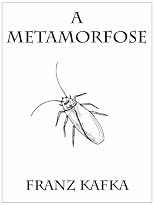 A Metamorfose (Legatus Clássicos da Literatura Internacional) (Portuguese Edition)
