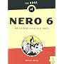 The Book of Nero 6 Ultra Edition: CD and DVD Burning Made Easy