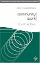 Community Work (Practical Social Work Series)
