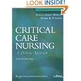 Critical Care Nursing: A Holistic Approach, North American Edition (critical Care Nursing: A Holistic Approach (hudak))