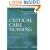 Critical Care Nursing, North American Edition: A Holistic Approach (Critical Care Nursing: A Holistic Approach (Hudak))