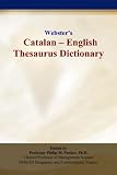 View Book 'Webster’s Catalan - English Thesaurus Dictionary'