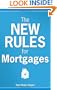 The New Rules for Mortgages