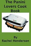  : The Panini Lovers Cook Book