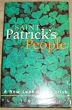 St. Patrick's people : a new look at the Irish