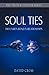 Soul Ties: The Unseen Bond in Relationships