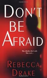 Don't Be Afraid