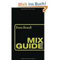 Mix Guide