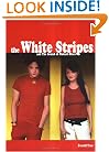 The White Stripes And The Sound Of Mutant Blues