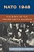 NATO 1948: The Birth of the Transatlantic Alliance