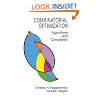 Combinatorial Optimization: Algorithms and Complexity