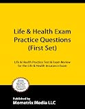 Life & Health Exam Practice Questions (First Set): Life &