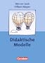 Praxisbuch Meyer: Didaktische Modelle: Buch. Mit didaktischer Landkarte