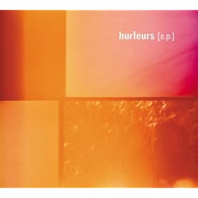 Hurleurs EP