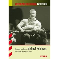 Interpretationen Deutsch : Heinrich von Kleist, Michael Kohlhaas