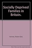 Socially deprived families in Britain