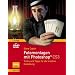 Fotomontagen mit Photoshop� CS3: Tricks und Tipps f�r die kreative Gestaltung