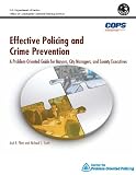 Effective Policing and Crime Prevention for Mayors, City Managers, and County Executives