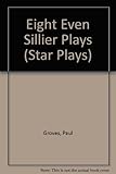 Eight even sillier plays