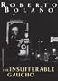The Insufferable Gaucho (New Directions Books)