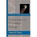 Mathematics in Population Biology: (Princeton Series in Theoretical and Computational Biology)