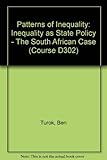 Inequality as state policy : the South African case