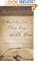 I Want to Live These Days with You: A Year of Daily Devotions