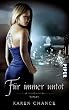 F�r immer untot: Roman