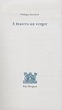 A Travers un Verger