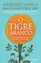 O TIGRE BRANCO