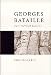 Georges Bataille: Core Cultural Theorist (Core Cultural Theorists series)