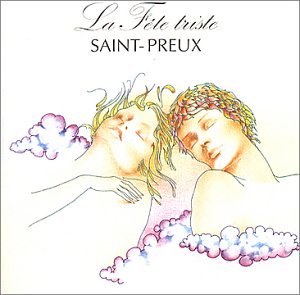 Saint Preux - La Fete Triste - Zortam Music
