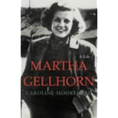 Martha Gellhorn: A Life