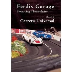 Ferdis Garage 1. Carrera Universal, Slotracing Themenhefte