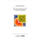 Click here to buy Data Storage Management: A Systems Approach by  Open Group.