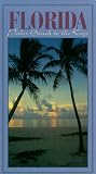 Florida: Palm Beach to the Keys [VHS]