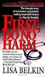 First, Do No Harm