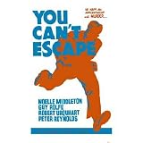You Can't Escape - Movie Poster
