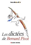 Les Dict�es de Bernard Pivot