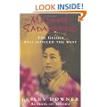 Madame Sadayakko: The Geisha Who Seduced the West