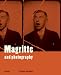 Magritte And Photography