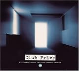 Search : Club Prive: Excellent Night Life for Trendy People