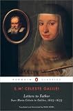 Letters to Father: Suor Maria Celeste to Galileo, 1623-1633 (Penguin Classics)