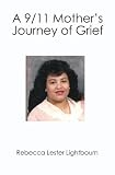 A 9/11 Mother's Journey of Grief