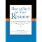 Top Ten Books on Resumes, Cover Letters and Interviews
