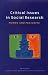 Books : Critical Issues in Social Research: Power and Prejudice