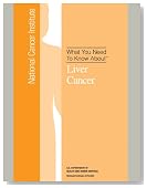 What You Need To Know About: Liver Cancer