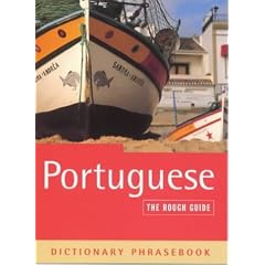 The Rough Guide to Portuguese (A Dictionary Phrasebook)