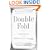 Double Fold: Libraries and the Assault on Paper